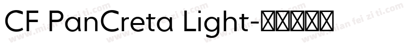 CF PanCreta Light字体转换